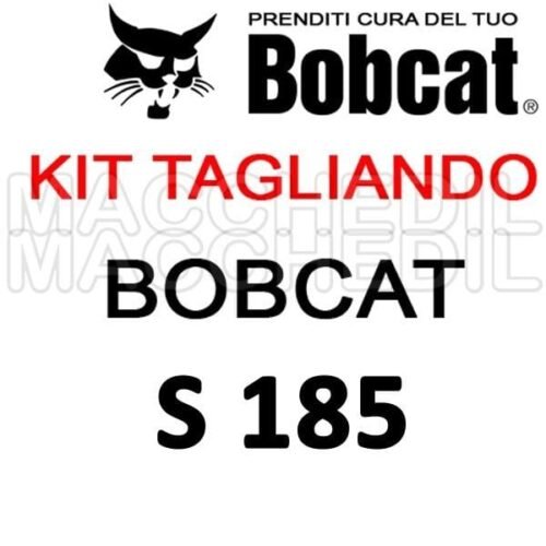 Kit tagliando Bobcat S185
