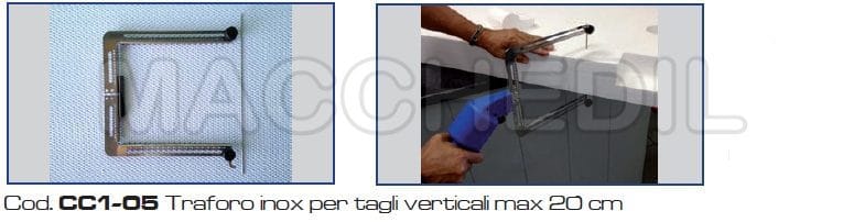 traforo inox per coltello a caldo per tagli di max 20 cm