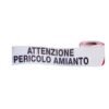 Nastro segnaletico bianco e rosso “attenzione pericolo amianto” – Bonifica Amianto