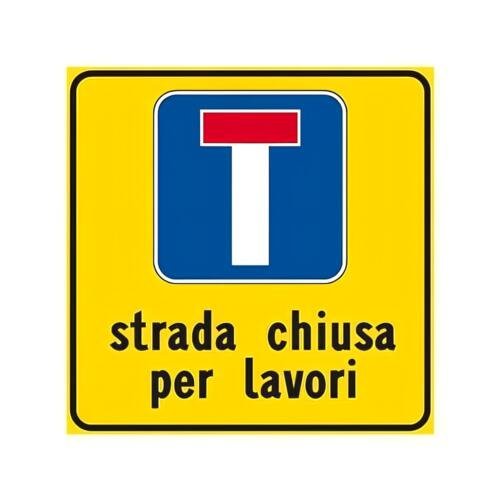 Cartello Strada Chiusa 60x60 cm