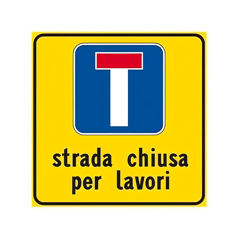 Cartello Strada Chiusa 60x60 cm