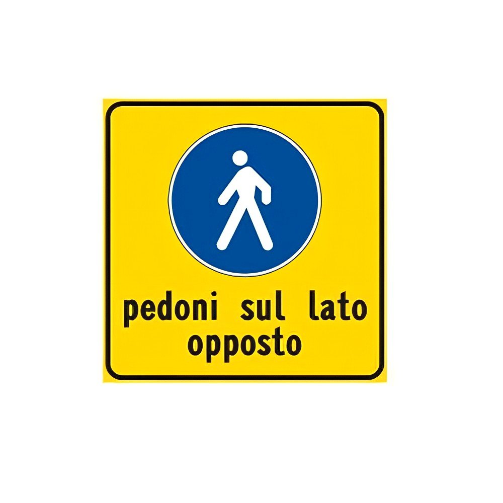 Cartello Pedoni sul Lato Opposto 60x60 cm